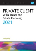 Cover: Private Client 2021: - College of Law Publishing