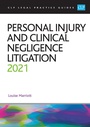 Cover: Personal Injury and Clinical Negligence Litigation 2021 - College of Law Publishing