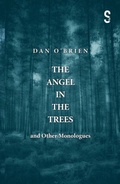 Cover: The Angel in the Trees and Other Monologues - Salamander Street Limited