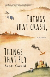 Abbildung von: Things That Crash, Things That Fly - Vine Leaves Press