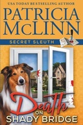 Cover: Death on Shady Bridge (Secret Sleuth, Book 5) - Craig Place Books