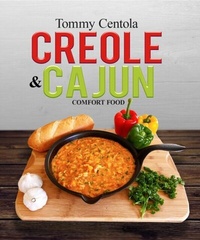 Abbildung von: Creole & Cajun Comfort Food - Living the Life