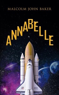 Abbildung von: Annabelle - Malcolm John Baker Publishing