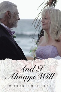 Enlarge image Cover: And I Always Will - Distributed By Ingram Spark
