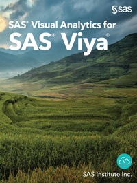 Enlarge image Cover: SAS Visual Analytics for SAS Viya - SAS Institute