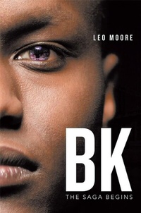 Abbildung von: BK The Saga Begins - Golden Ink Media Services