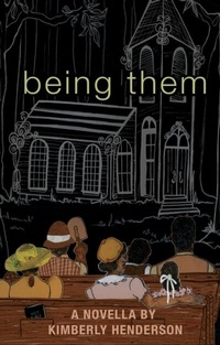 Abbildung von: being them - Kimberly Henderson