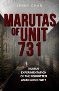 Cover: Marutas of Unit 731 - Pacific Atrocities Education