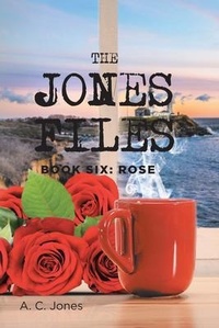 Enlarge image Cover: The Jones Files: Book Six - Rushmore Press LLC