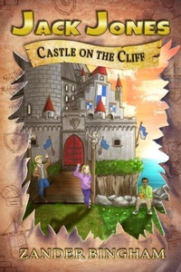 Enlarge image Cover: Castle on the Cliff - Green Rhino Media LLC