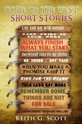 Cover: CODE OF THE WEST SHORT STORIES - Goldtouch Press, LLC