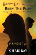 Cover: Happy Has Always Been The Plan - GoldTouch Press, LLC