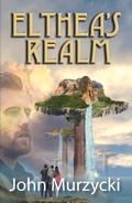 Cover: Elthea's Realm (The Story of Elthea's Realm, #1) - Warner Trail Press
