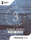 Cover: 3 Steps to Victory Study Guide - Gateway Publishing