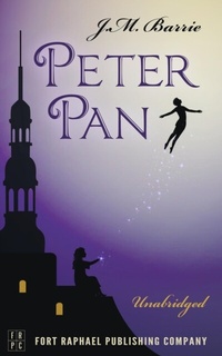 Abbildung von: Peter Pan - Unabridged - Ft. Raphael Publishing Company