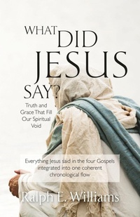 Enlarge image Cover: What Did Jesus Say? - River Birch Press