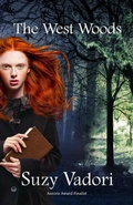 Cover: The West Woods (The Fountain, #2) - Evil Alter Ego Press