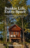 Cover: Bunkie Life, Extra Space - Grammar Factory Publishing