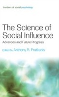 Cover: The Science of Social Influence - Psychology Press Ltd