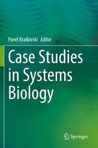 Abbildung von: Case Studies in Systems Biology - Springer
