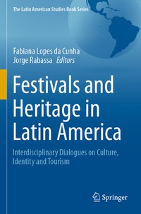 Abbildung von: Festivals and Heritage in Latin America - Springer
