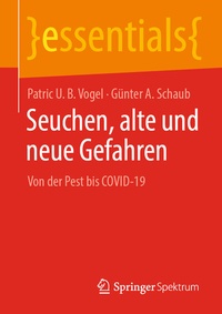 Abbildung von: Seuchen, alte und neue Gefahren - Springer Spektrum