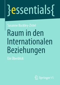 Abbildung von: Raum in den Internationalen Beziehungen - Springer VS