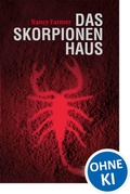 Cover: Das Skorpionenhaus - Loewe
