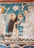Cover: Das Weihnachtsgeschenk - BoD - Books on Demand