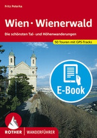 Abbildung von: Wien - Wienerwald (E-Book) - Rother Bergverlag
