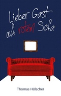 Cover: Lieber Gast auf rotem Sofa - BoD - Books on Demand