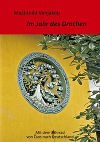 Abbildung von: Im Jahr des Drachen - BoD - Books on Demand