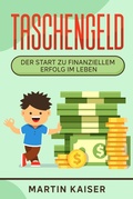 Cover: Taschengeld - der Start zu finanziellem Erfolg im Leben - neobooks