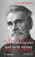 Cover: ich bin abenteurer und nicht dichter - Amalthea Signum