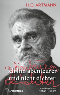 Abbildung von: ich bin abenteurer und nicht dichter - Amalthea Signum