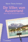 Cover: Die Villen vom Ausseerland - Amalthea Signum