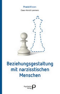 Abbildung von: Beziehungsgestaltung mit narzisstischen Menschen - Psychiatrie Verlag