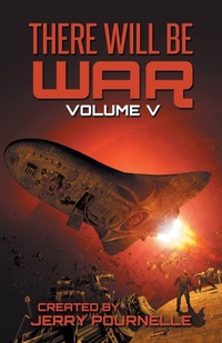 Enlarge image Cover: There Will Be War Volume V - Castalia House