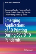 Cover: Emerging Applications of 3D Printing During CoVID 19 Pandemic - Springer
