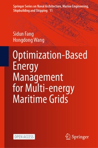 Enlarge image Cover: Optimization-Based Energy Management for Multi-energy Maritime Grids - Springer