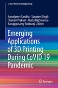 Cover: Emerging Applications of 3D Printing During CoVID 19 Pandemic - Springer