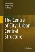 Cover: The Centre of City: Urban Central Structure - Springer