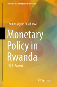 Enlarge image Cover: Monetary Policy in Rwanda - Springer