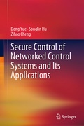 Cover: Secure Control of Networked Control Systems and Its Applications - Springer