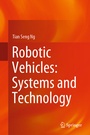 Cover: Robotic Vehicles: Systems and Technology - Springer