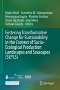 Cover: Fostering Transformative Change for Sustainability in the Context of Socio-Ecological Production Landscapes and Seascapes (SEPLS) - Springer
