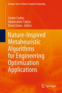 Enlarge image Cover: Nature-Inspired Metaheuristic Algorithms for Engineering Optimization Applications - Springer
