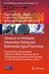 Enlarge image Cover: Advances in Intelligent Information Hiding and Multimedia Signal Processing - Springer