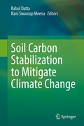 Cover: Soil Carbon Stabilization to Mitigate Climate Change - Springer