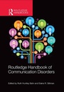 Cover: Routledge Handbook of Communication Disorders - Routledge